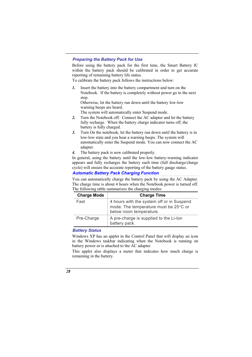 Preparing the battery pack for use, Automatic battery pack charging function, Battery status | Elitegroup 600 User Manual | Page 36 / 89