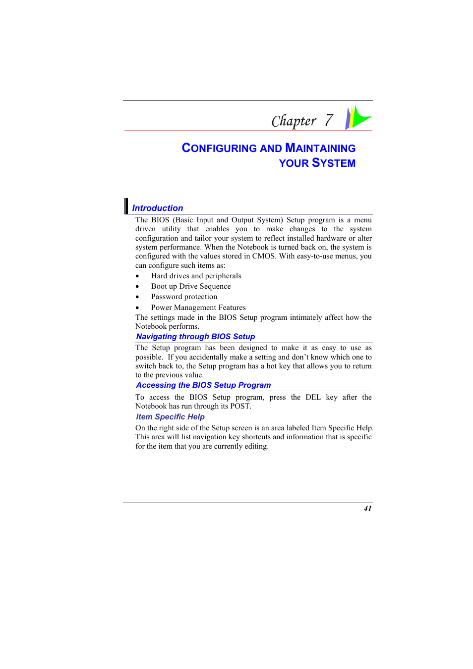 Introduction, Navigating through bios setup, Accessing the bios setup program | Item specific help, Chapter 7: configuring and maintaining your system | Elitegroup 600 User Manual | Page 49 / 89