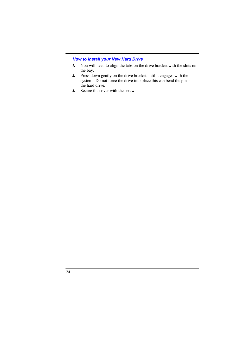 How to install your new hard drive | Elitegroup 600 User Manual | Page 86 / 89