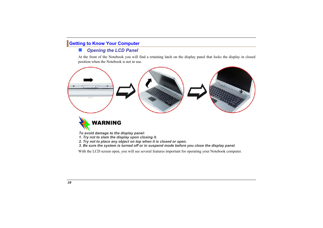 Getting to know your computer, Opening the lcd panel | Elitegroup 558 User Manual | Page 18 / 83