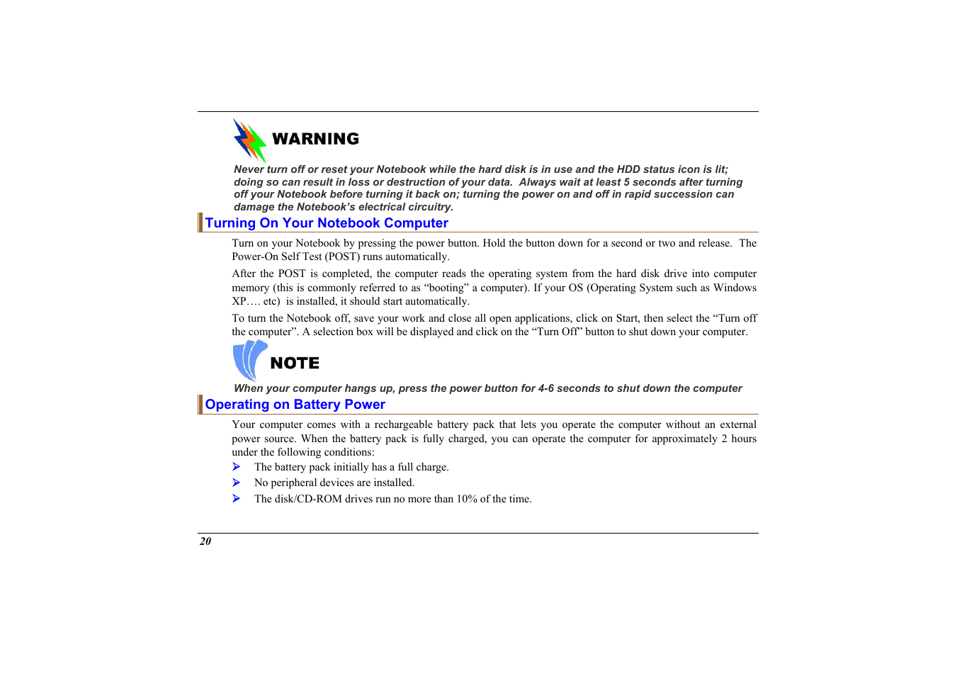 Turning on your notebook computer, Operating on battery power | Elitegroup 558 User Manual | Page 28 / 83