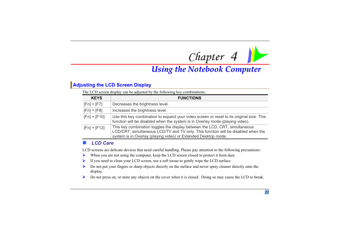 Adjusting the lcd screen display, Lcd care, Chapter 4: using the notebook computer | Elitegroup 558 User Manual | Page 31 / 83