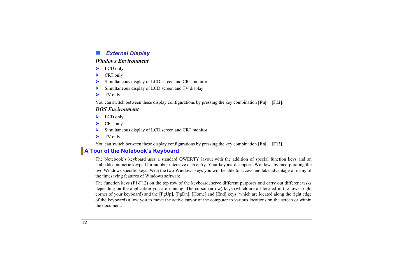 External display, Windows environment, Dos environment | A tour of the notebook’s keyboard | Elitegroup 558 User Manual | Page 32 / 83