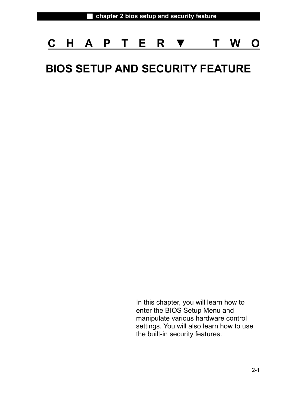 X20iix_english_2_01.doc, Chapter▼ two, Bios setup and security feature | Elitegroup X20II User Manual | Page 38 / 106