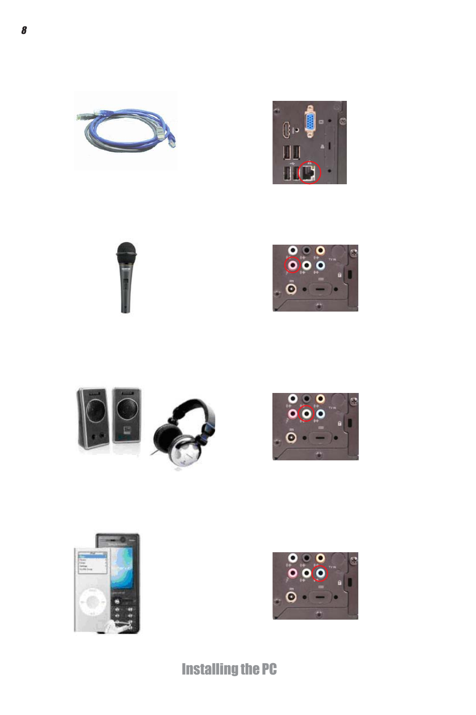 Installing the pc | Elitegroup DS110 (V1.0) User Manual | Page 14 / 44