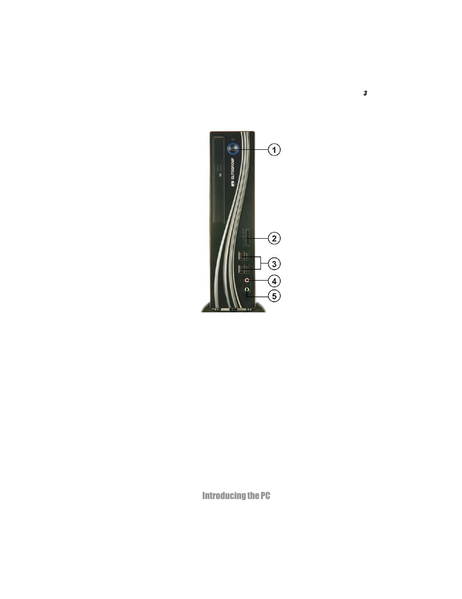 Introducing the pc front and rear i/o | Elitegroup MS200 (V1.0) User Manual | Page 10 / 39