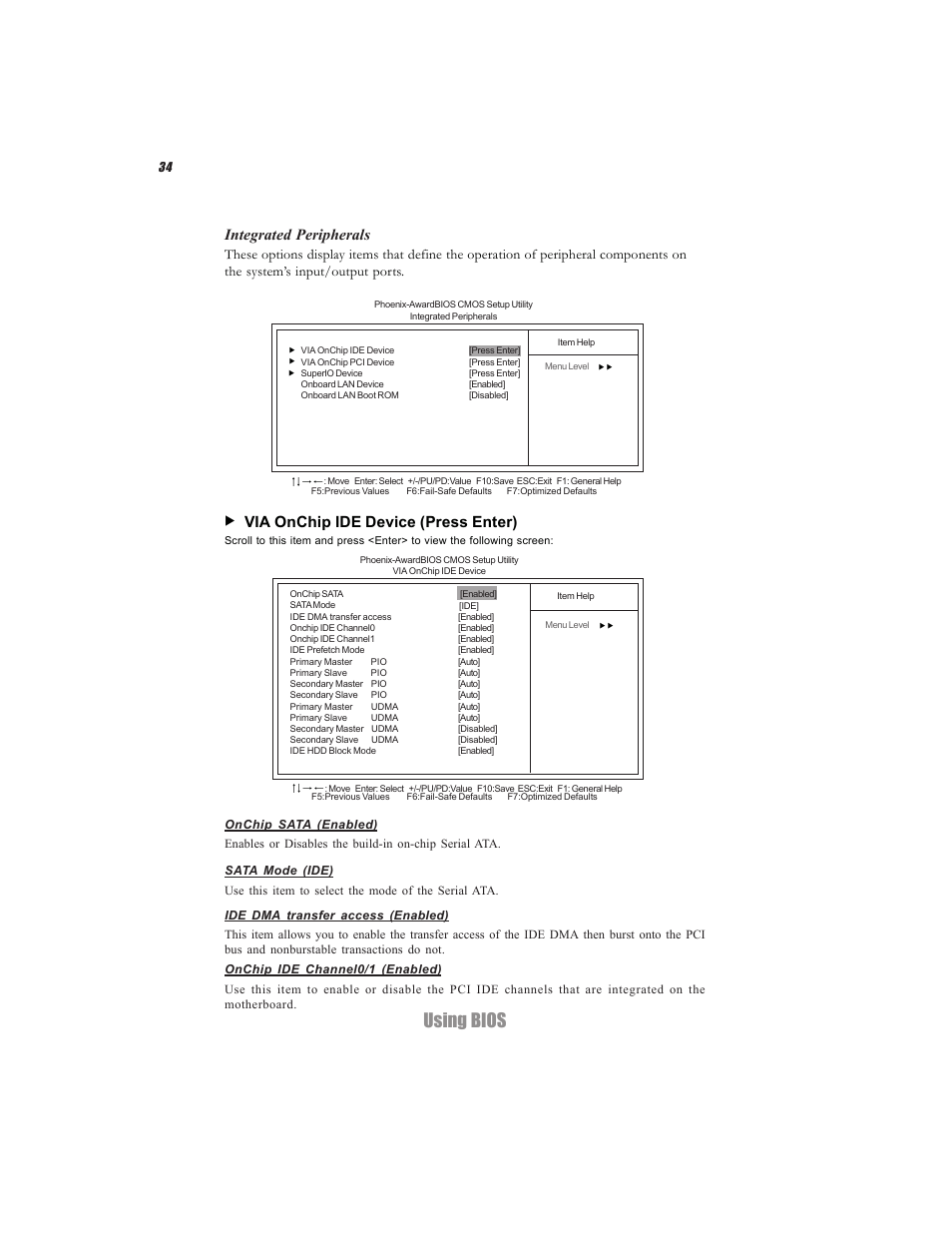 Using bios, Integrated peripherals, Via onchip ide device (press enter) | Elitegroup C7VCM2 (V1.0) User Manual | Page 40 / 56