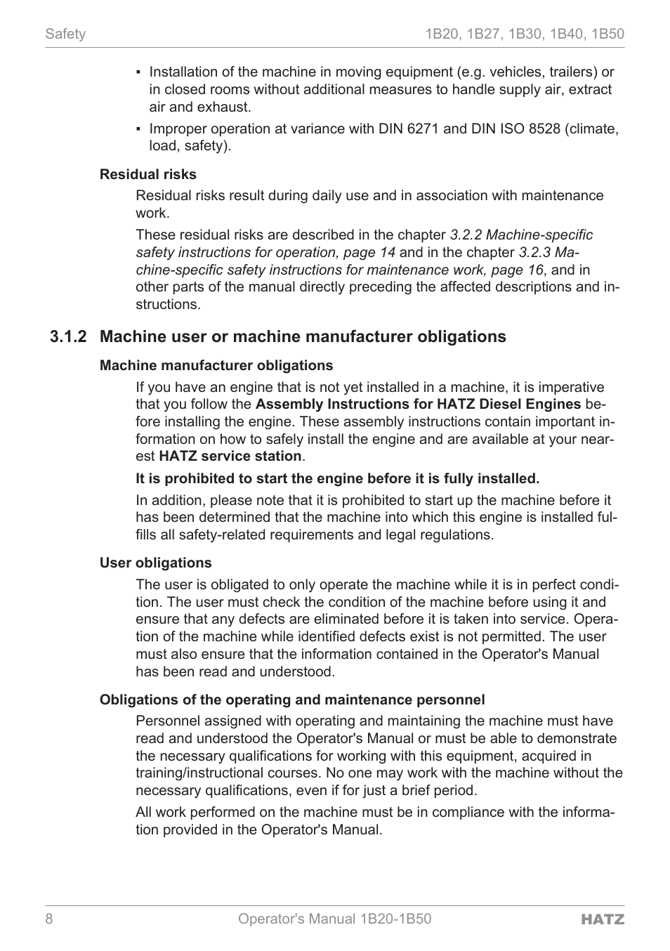 Residual risks, Machine user or machine manufacturer obligations, Machine manufacturer obligations | User obligations, 2 machine user or machine manufacturer obligations | HATZ Diesel 1B 50 User Manual | Page 8 / 88