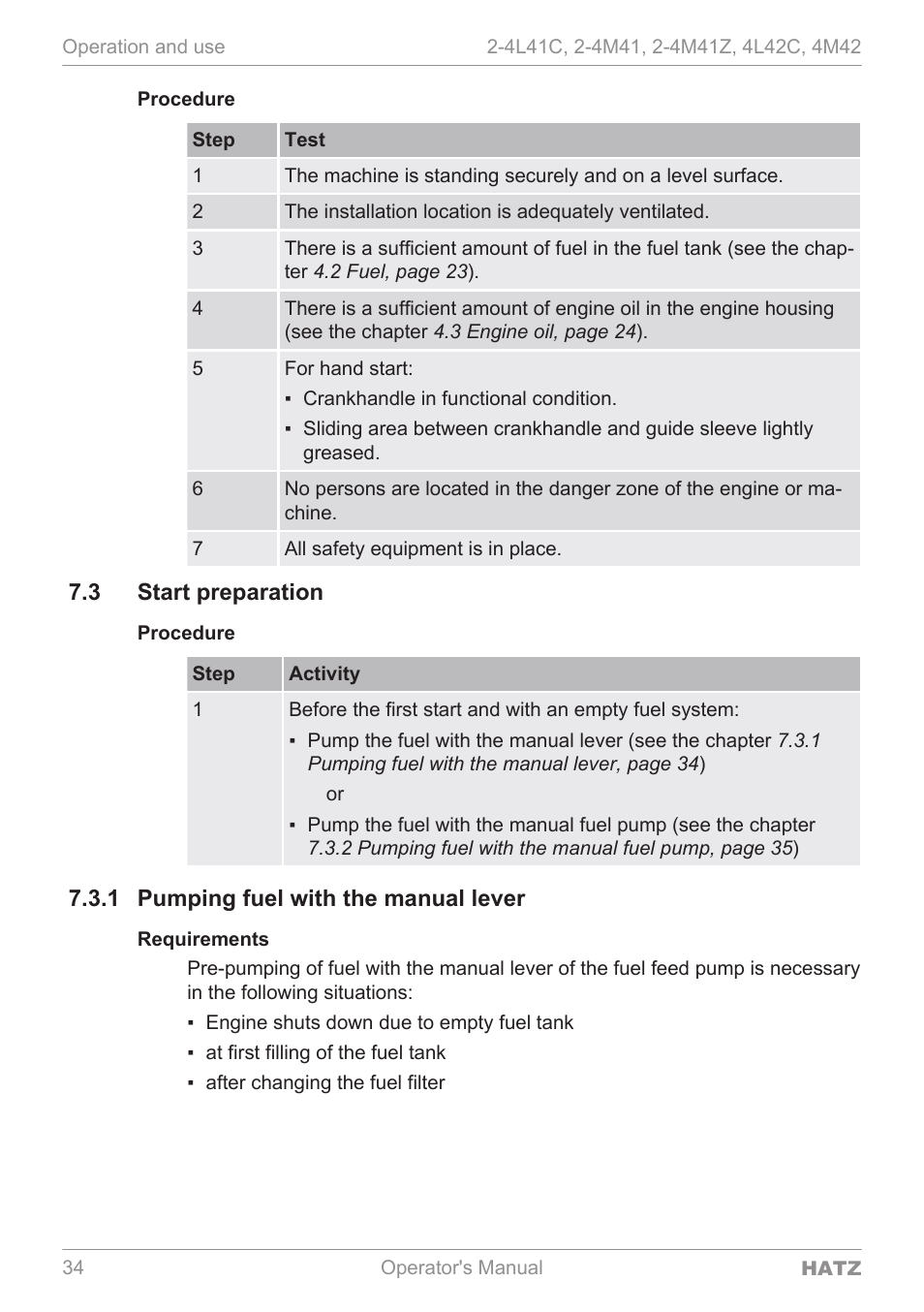 Start preparation, Pumping fuel with the manual lever, Requirements | 3 start preparation, 1 pumping fuel with the manual lever | HATZ Diesel 4M42 User Manual | Page 34 / 105