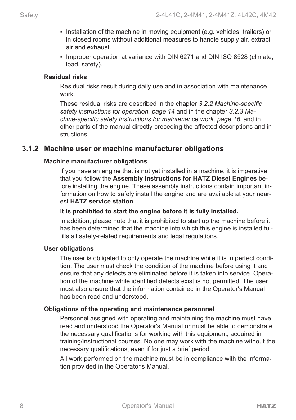 Residual risks, Machine user or machine manufacturer obligations, Machine manufacturer obligations | User obligations, 2 machine user or machine manufacturer obligations, 8operator's manual hatz | HATZ Diesel 4M42 User Manual | Page 8 / 105