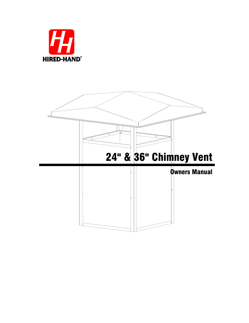 Hired-Hand Baffles, Vents, & Inlets: 24 & 36 Chimney Vent User Manual | 12 pages