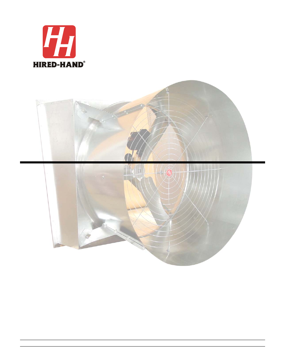 Hired-Hand Mega Flow SlantWall Fans: 36 48 & 52 Mega Flow Cone Fan Unassembled User Manual | 12 pages