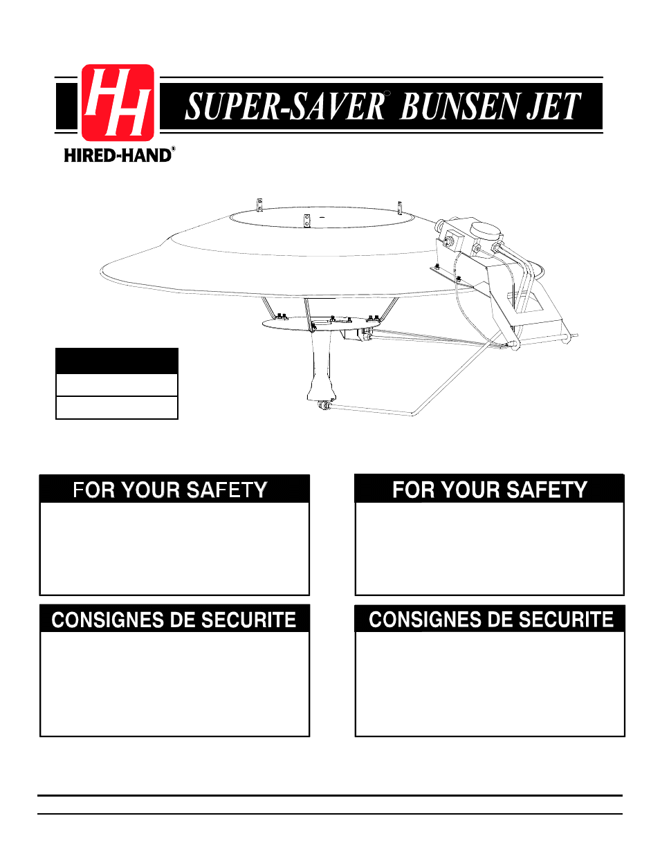 Hired-Hand Bunsen Jet Brooders: Super-Saver Bunsen Jet (Radiant Brooder with Pilot Ignition) User Manual | 15 pages