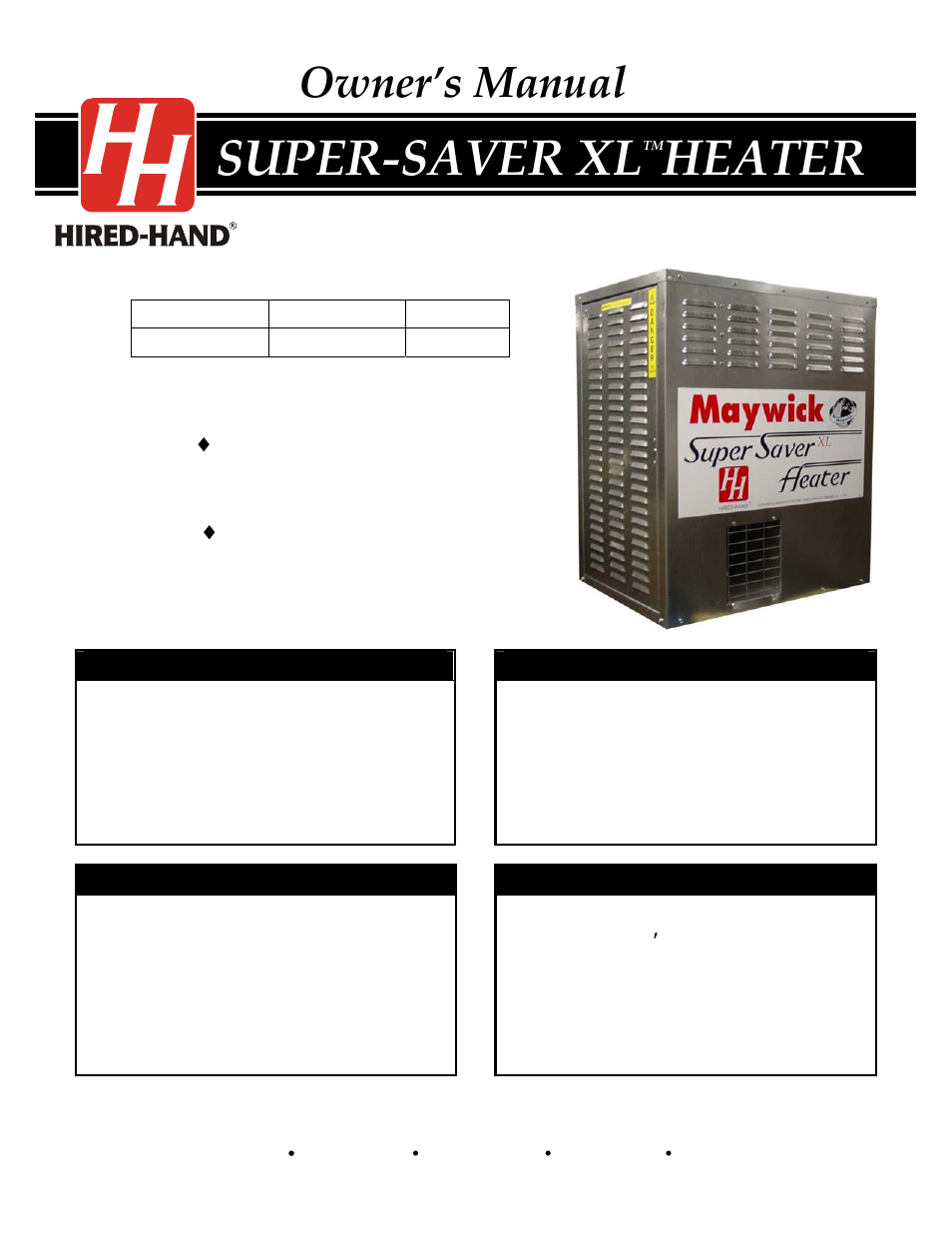 Hired-Hand Super-Savers (Forced Air Heaters) XL: Maywick SS-225-XL Rev 6-09 User Manual | 21 pages
