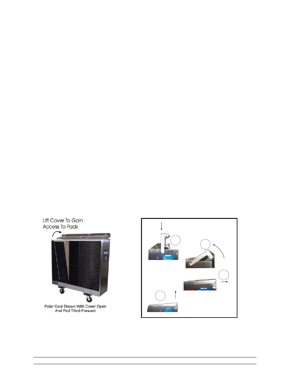 Operation, Maintenance, 5 shut down | 1 ventilation is very important, 2 normal operation, 1 maintenance accessibility | Hired-Hand Polar Cool: Portable Evaporative Cooling System User Manual | Page 9 / 22