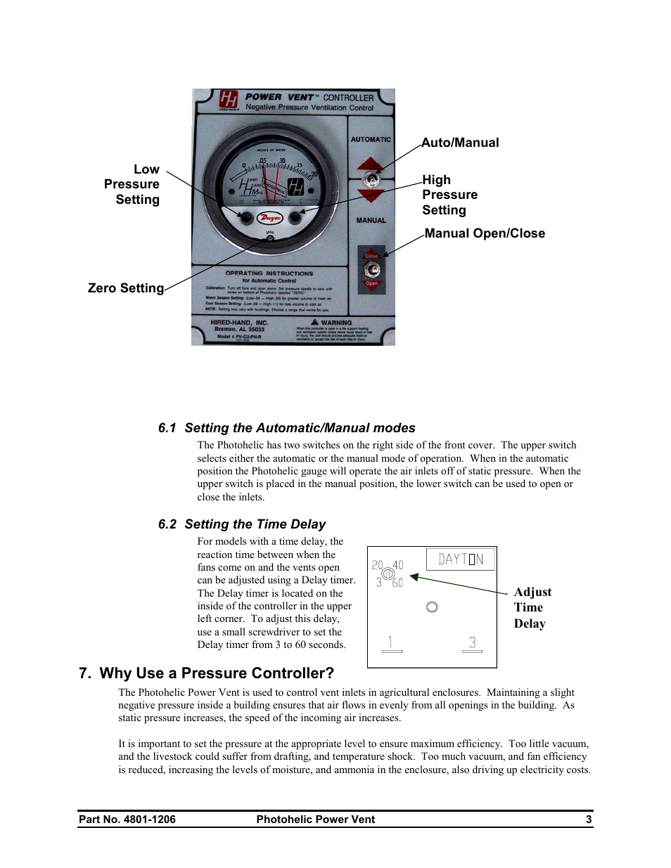 Why use a pressure controller | Hired-Hand Electro Mechanical Controls (Relay-Switches): PHOTOHELIC POWER VENT User Manual | Page 5 / 10