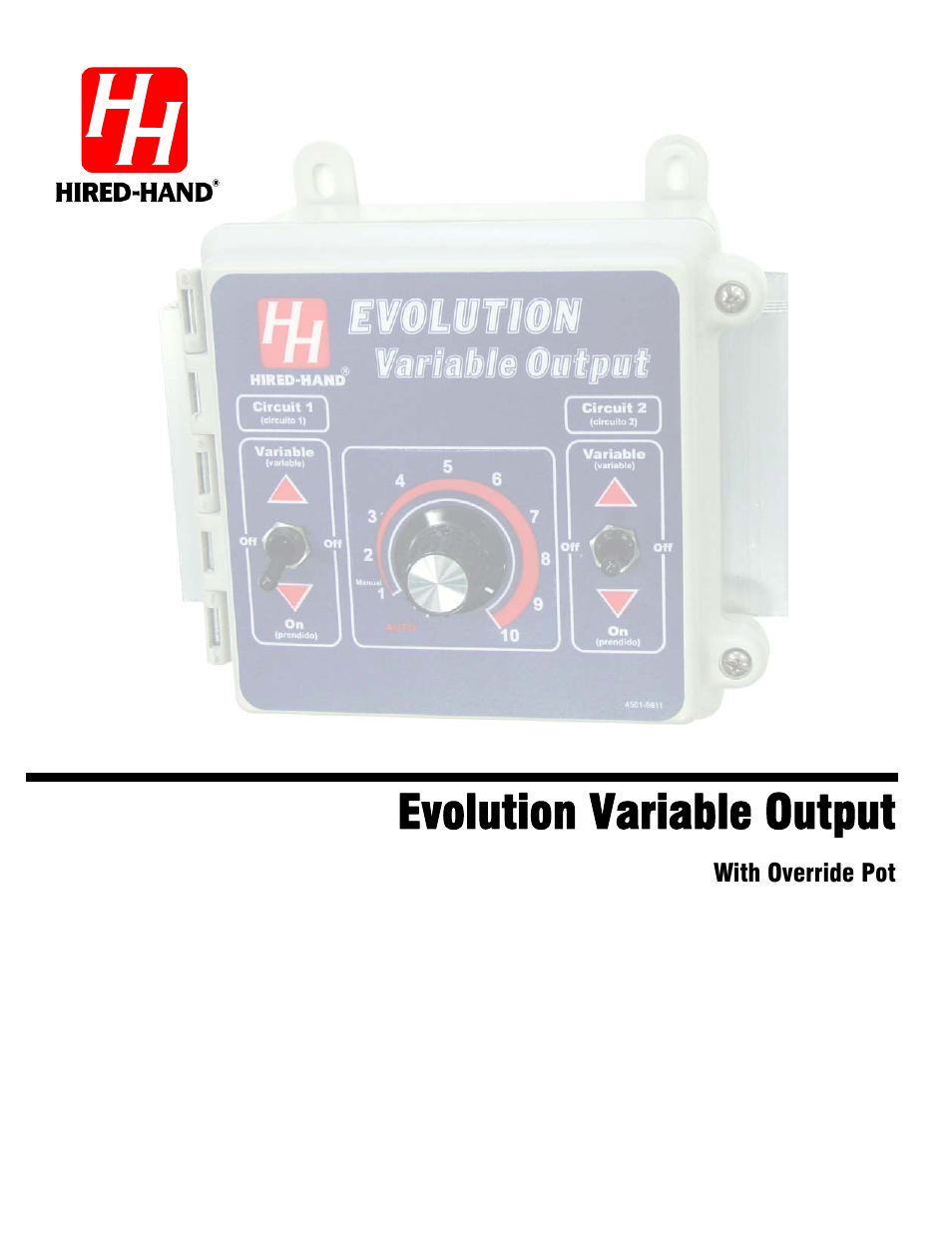 Hired-Hand Evolution Series 3000/3001: Variable Output With Override Pot User Manual | 14 pages