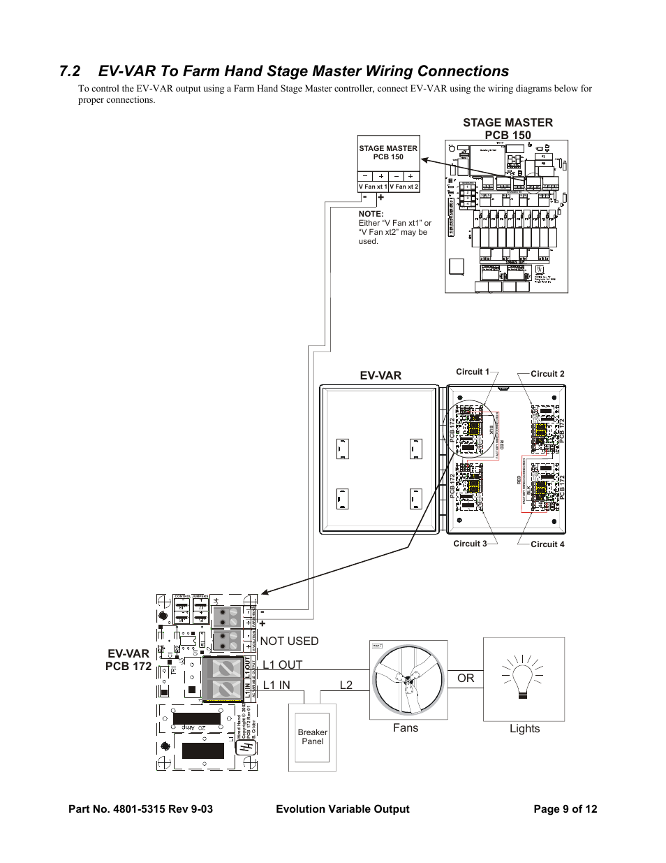 Fans lights or l2 l1 in l1 out, Ev-var pcb 172, Stage master pcb 150 | Not used ev-var | Hired-Hand Evolution Series 3000/3001: Variable Output User Manual | Page 9 / 12