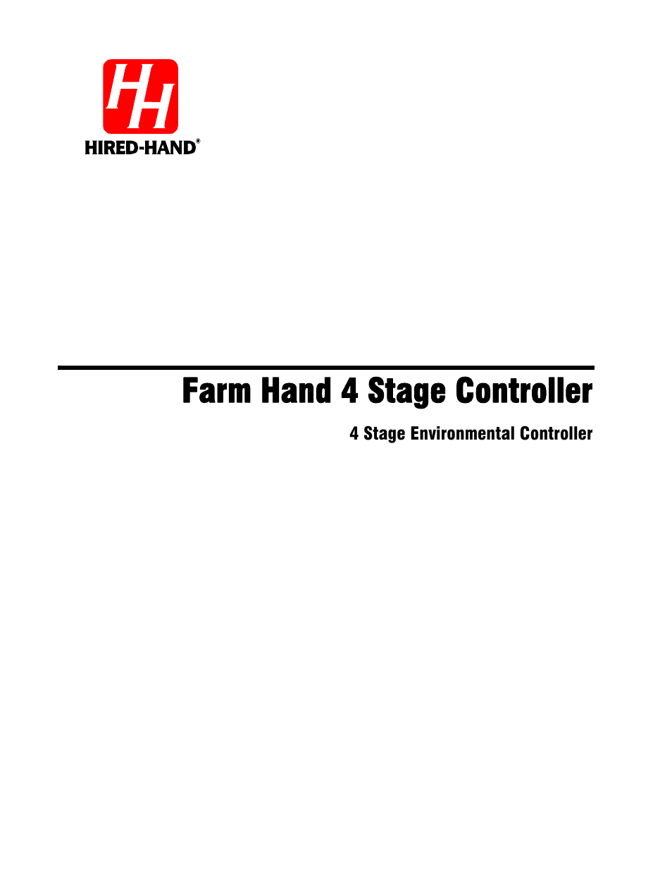 Hired-Hand Farm Hand Series: 4 Stage Controller User Manual | 30 pages
