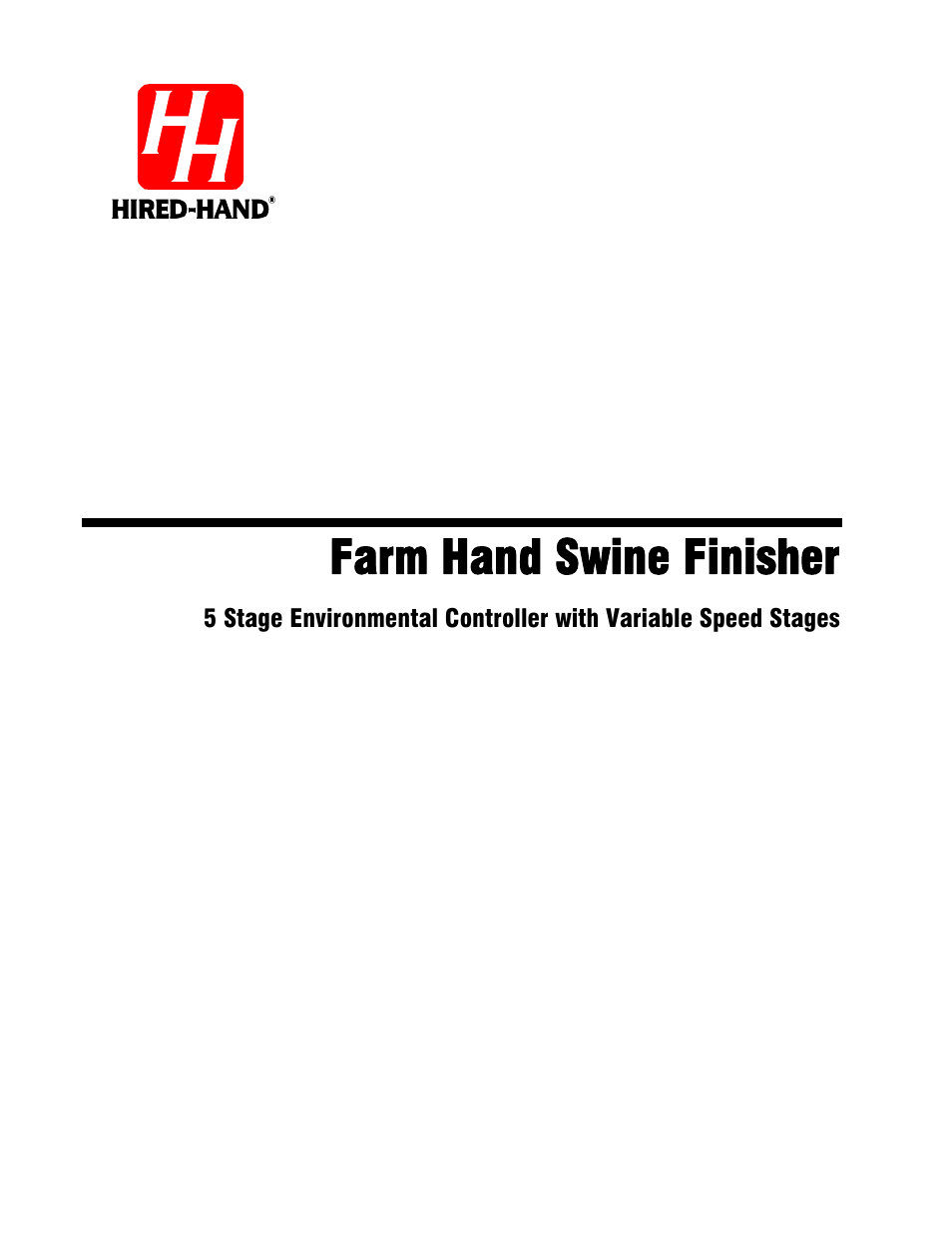 Hired-Hand Farm Hand Series: Swine Finisher User Manual | 32 pages