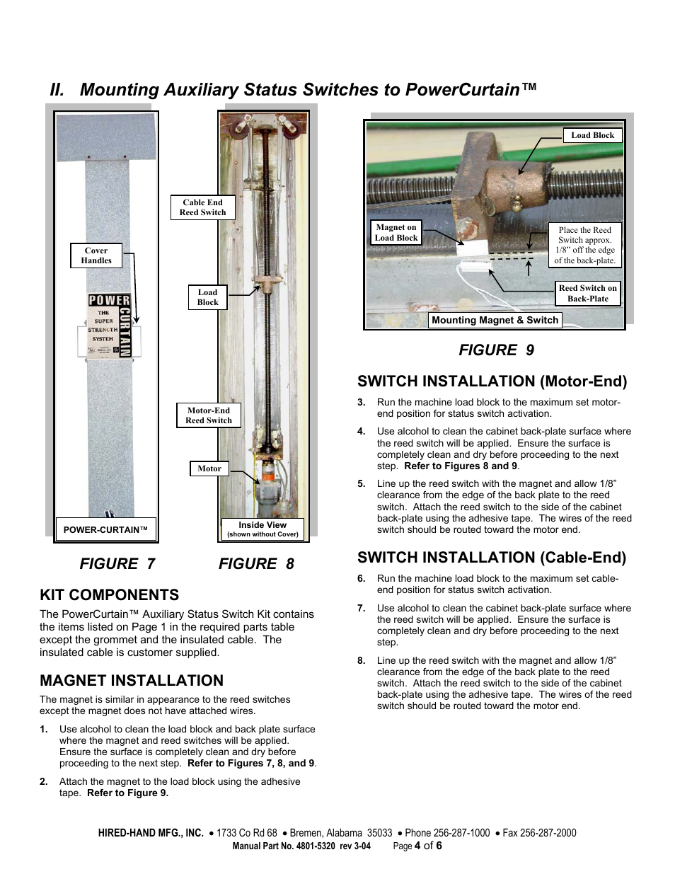 Figure 7 figure 8, Kit components, Magnet installation | Figure 9, Switch installation (motor-end), Switch installation (cable-end) | Hired-Hand PowerTrak: Auxiliary Status Switch Kit User Manual | Page 4 / 6