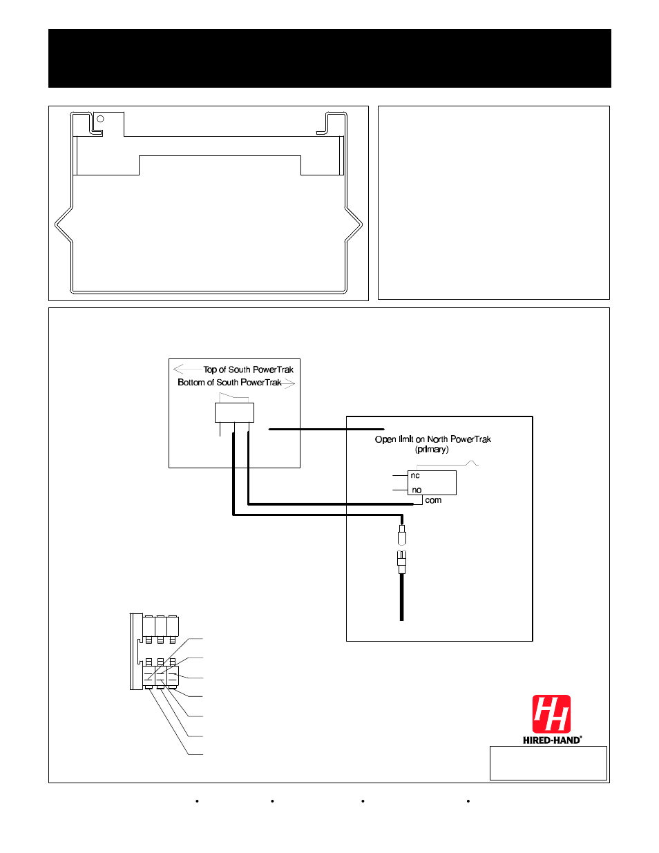 Powertrak, Cool side delay switch installation (continued), Close open | North (delayed) machine south machine | Hired-Hand PowerTrak: COOL SIDE DELAY SWITCH INSTALLATION User Manual | Page 2 / 2
