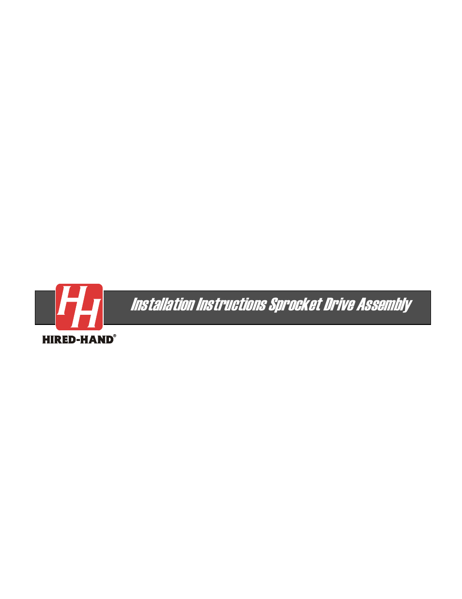 Installation instructions sprocket drive assembly | Hired-Hand PowerTrak: SPROCKET DRIVE ASSEMBLY User Manual | Page 4 / 4