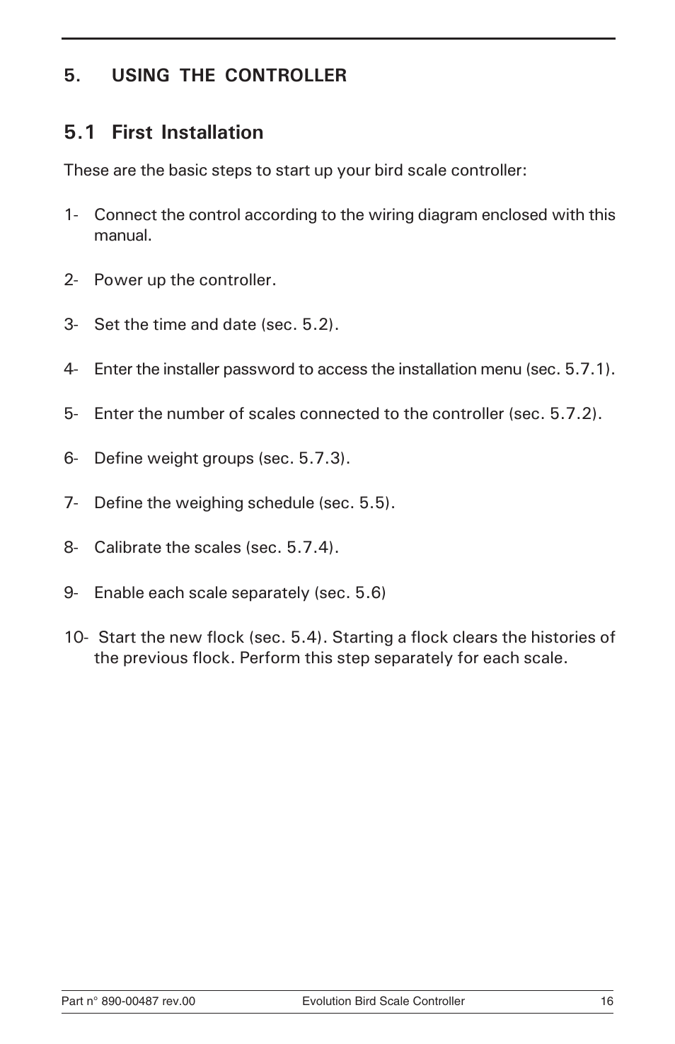 1 first installation | Hired-Hand Evolution Series Bird Scale Manual User Manual | Page 16 / 47