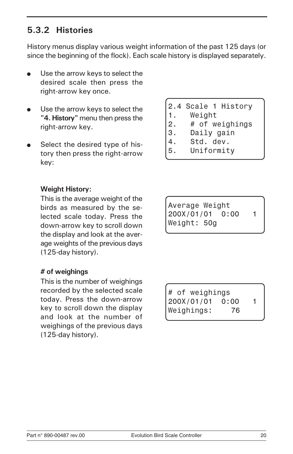 2 histories | Hired-Hand Evolution Series Bird Scale Manual User Manual | Page 20 / 47