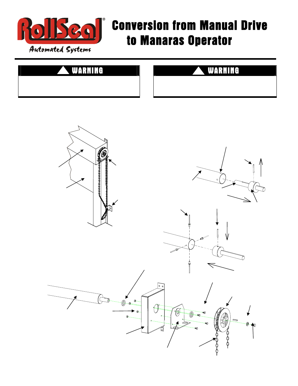 Hired-Hand RS-300 Door: Conversion from Manual Drive to Manaras Operator User Manual | 2 pages