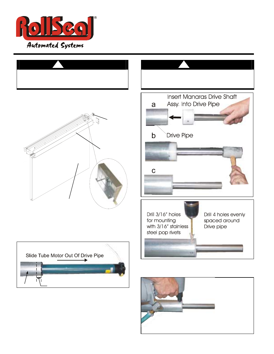 Hired-Hand RS-300 Door: Conversion From Tube Motor to Manaras Operator User Manual | 2 pages