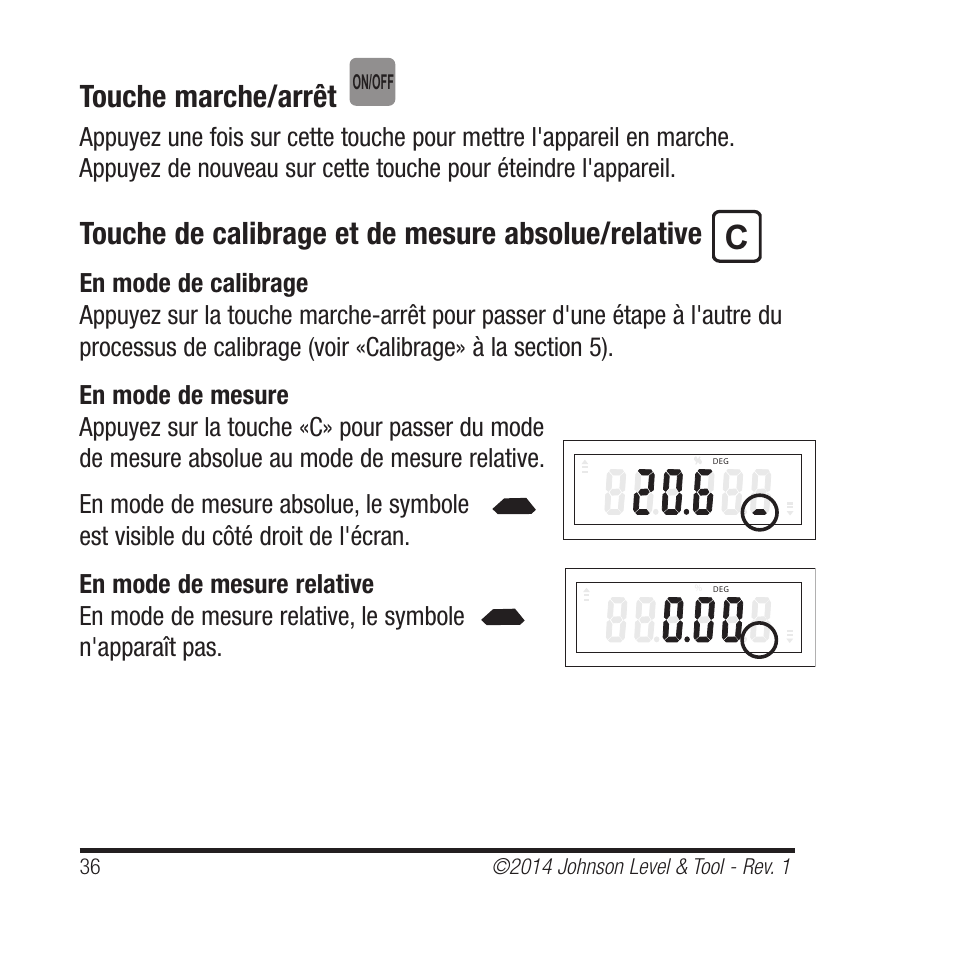 Touche marche/arrêt, Touche de calibrage et de mesure absolue/relative | Johnson Level & Tool Mfg. 1455-0000 User Manual | Page 36 / 42