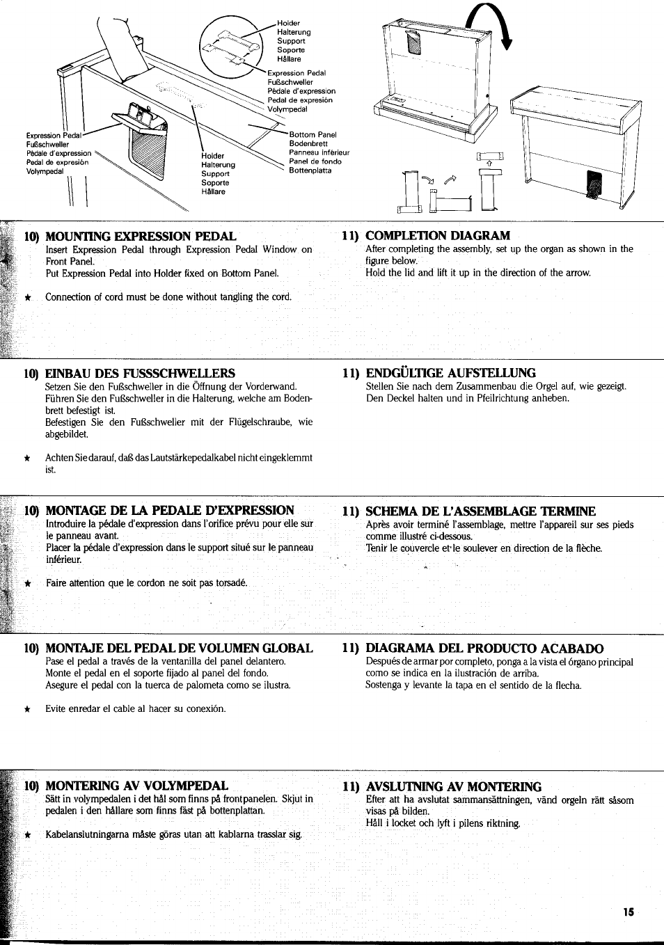 10) mounting expression pedal, 11) completion diagram, 10) einbau des fussschwellers | 11) endgültige aufstellung, 10) montage de la pedale d’expression, 11) schema de l’assemblage termine, 10) montaje del pedal de volumen global, 11) diagrama del producto acabado | Yamaha CNR-80 User Manual | Page 17 / 20