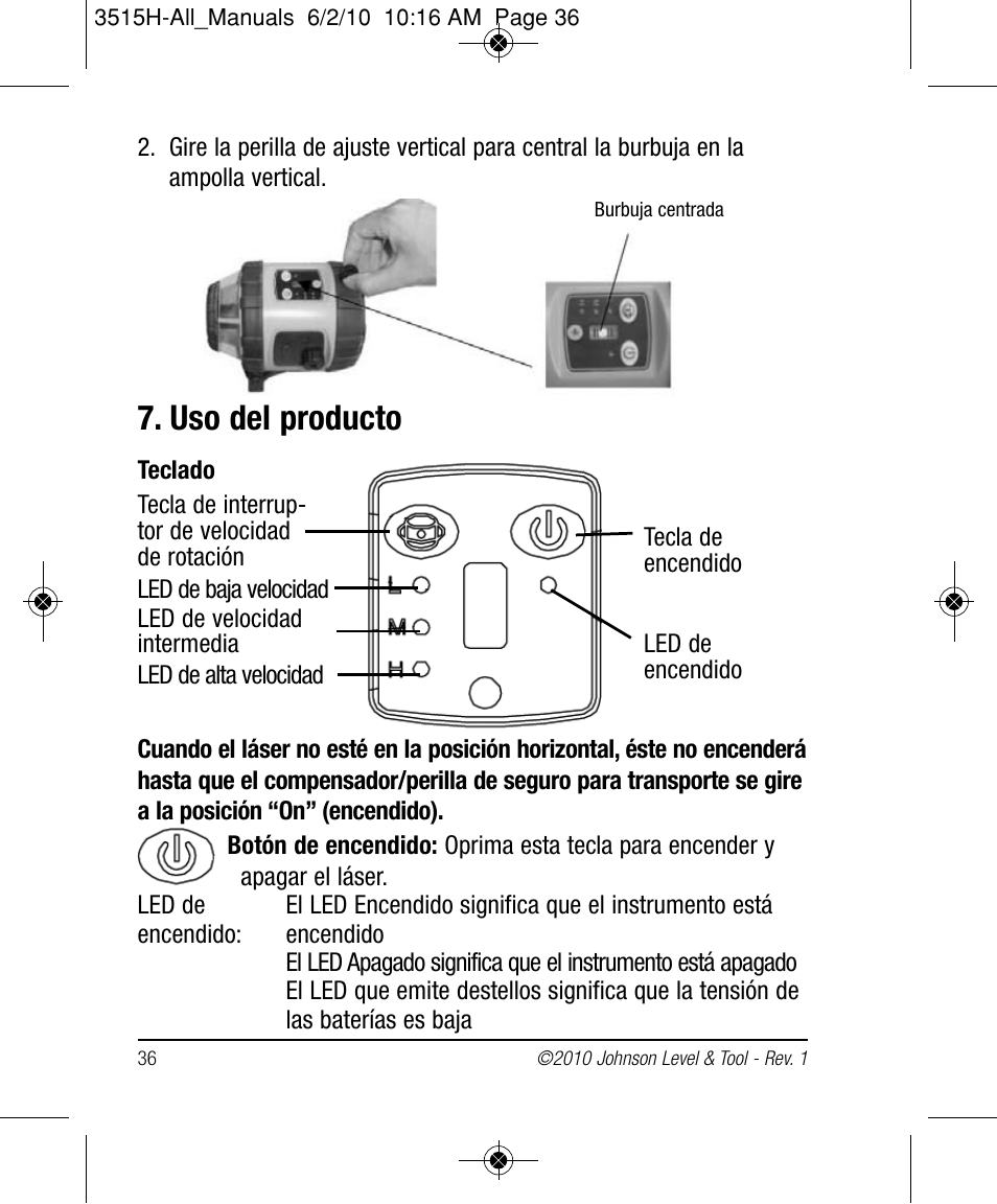 Uso del producto | Johnson Level & Tool Mfg. 40-6517 User Manual | Page 36 / 84