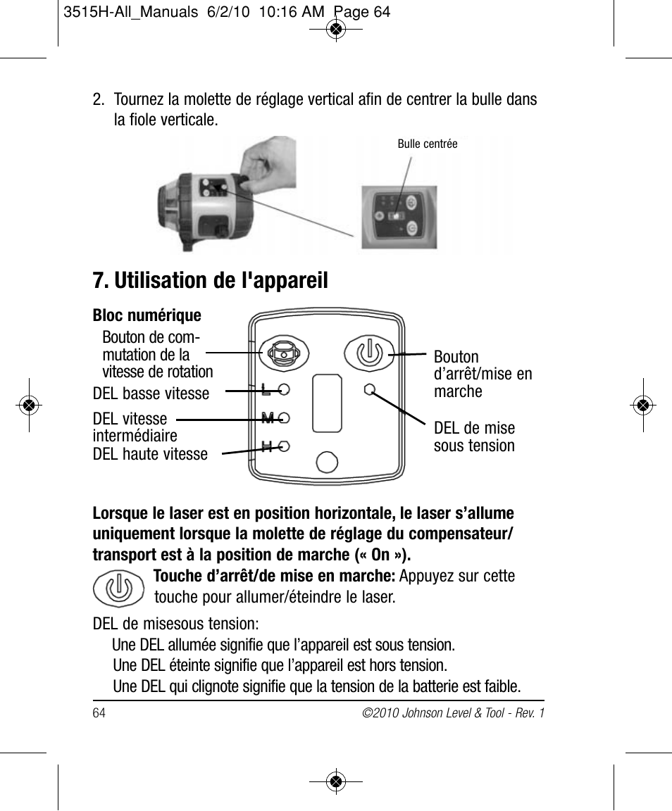 Utilisation de l'appareil | Johnson Level & Tool Mfg. 40-6517 User Manual | Page 64 / 84