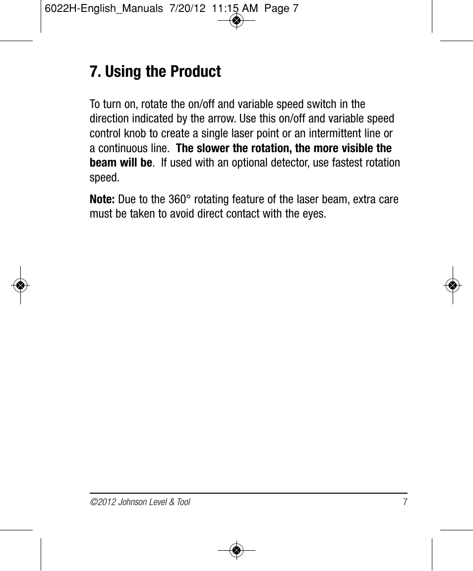 Using the product | Johnson Level & Tool Mfg. 40-0922 User Manual | Page 7 / 14