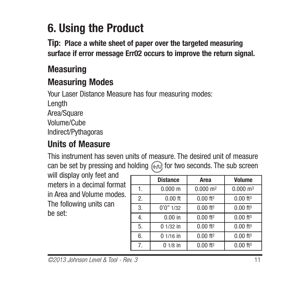 Using the product, Measuring measuring modes, Units of measure | Johnson Level & Tool Mfg. 40-6001 User Manual | Page 11 / 32