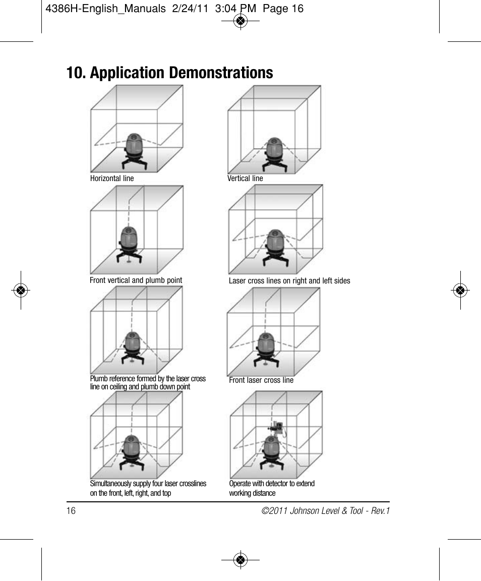 Application demonstrations | Johnson Level & Tool Mfg. 40-6662 User Manual | Page 16 / 20