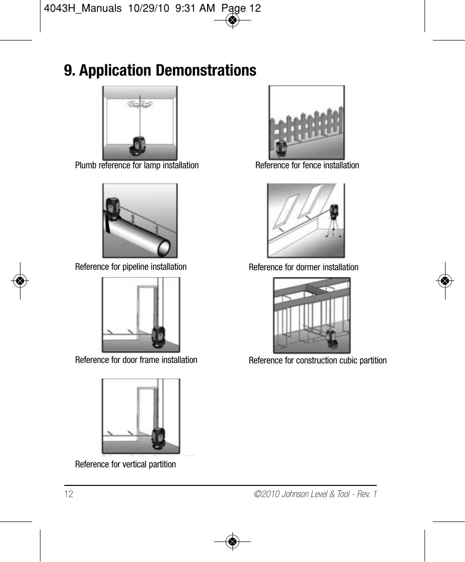 Application demonstrations | Johnson Level & Tool Mfg. 40-6675 User Manual | Page 12 / 16