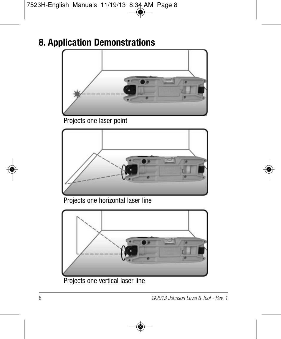 Application demonstrations | Johnson Level & Tool Mfg. 40-0915 User Manual | Page 8 / 10