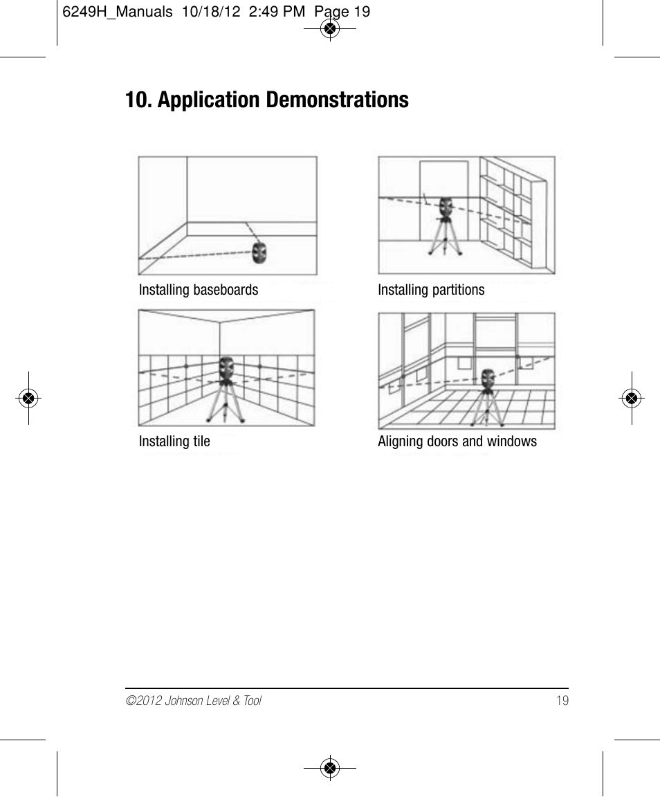 Application demonstrations | Johnson Level & Tool Mfg. 40-6639 User Manual | Page 19 / 22