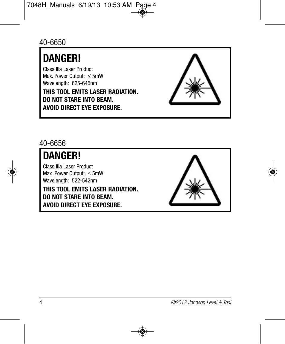 Danger | Johnson Level & Tool Mfg. 40-6656 User Manual | Page 4 / 18