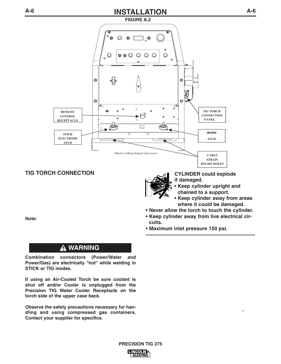 Installation, Warning, A-6 tig torch connection | Lincoln Electric IM908 PRECISION TIG 275 User Manual | Page 15 / 46