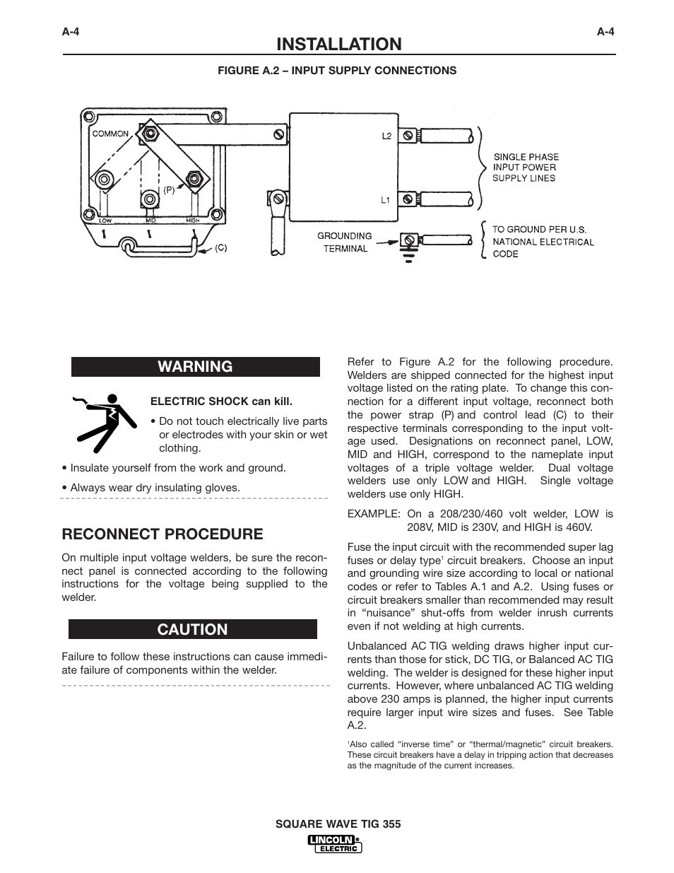 Installation, Reconnect procedure, Warning caution | Lincoln Electric IM467 SQUARE WAVE TIG 355 User Manual | Page 12 / 52