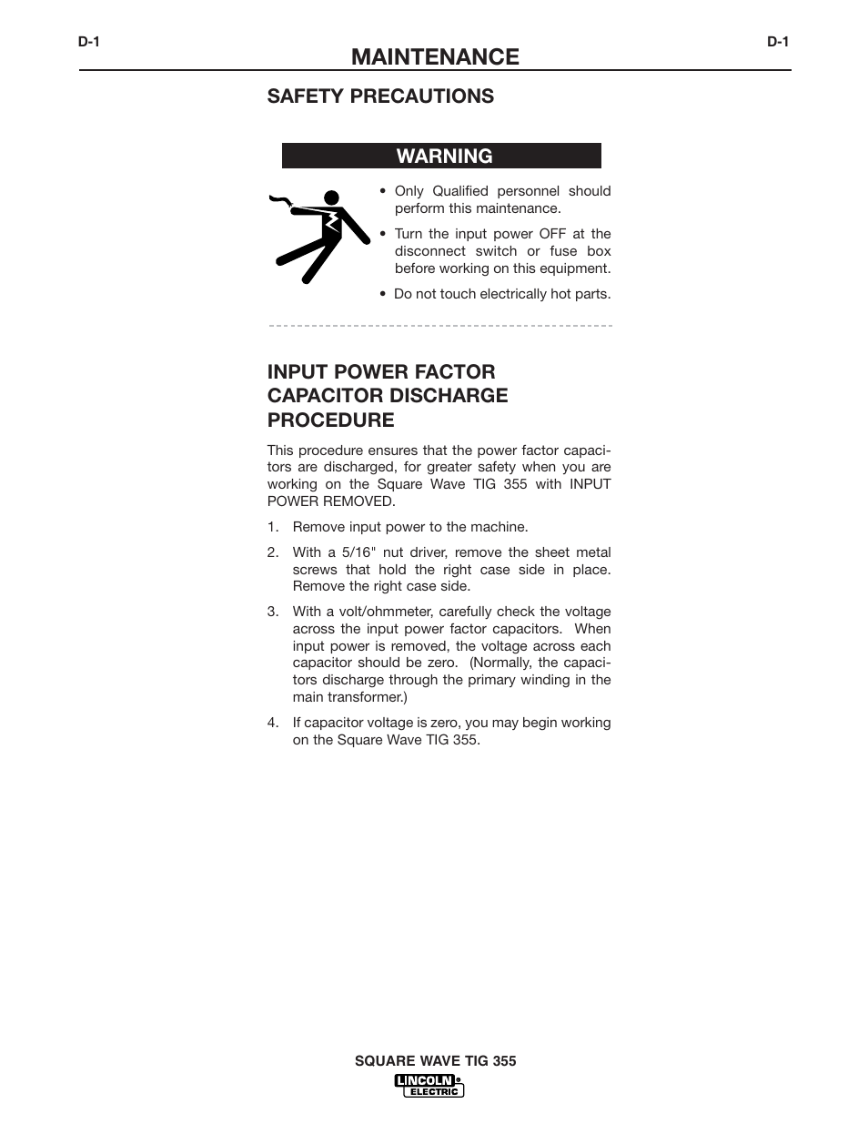 Maintenance, Warning safety precautions, Input power factor capacitor discharge procedure | Lincoln Electric IM467 SQUARE WAVE TIG 355 User Manual | Page 37 / 52