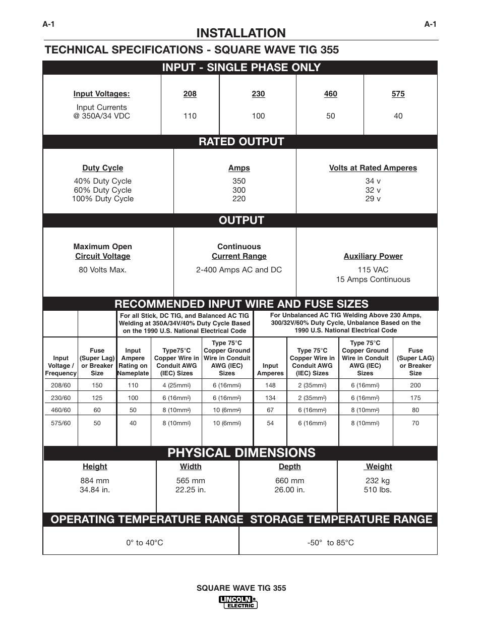 Installation, Physical dimensions, Rated output | Output, Recommended input wire and fuse sizes | Lincoln Electric IM467 SQUARE WAVE TIG 355 User Manual | Page 9 / 52