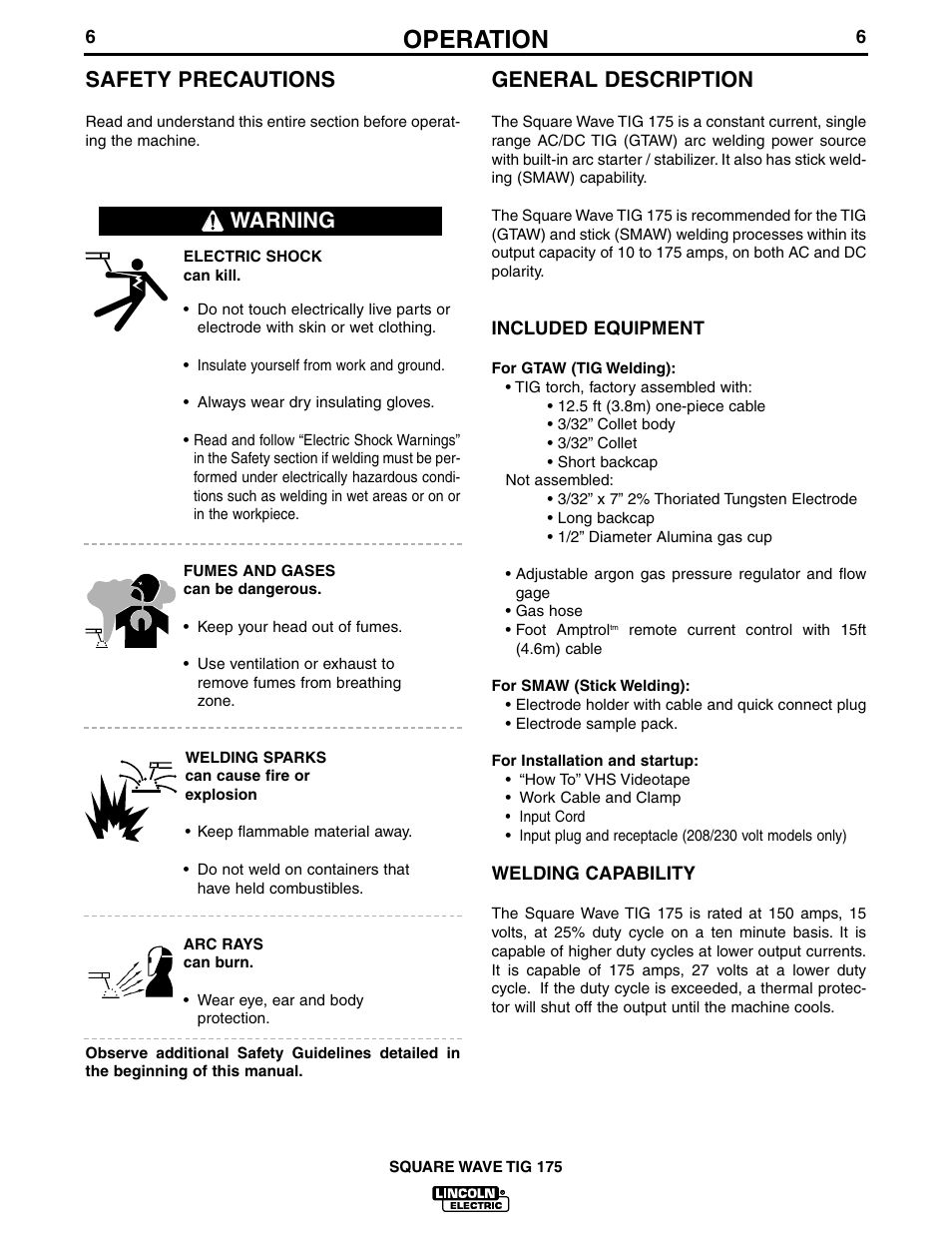 Operation, General description, Safety precautions | Warning | Lincoln Electric IM565 SQUARE WAVE TIG 175 User Manual | Page 13 / 32