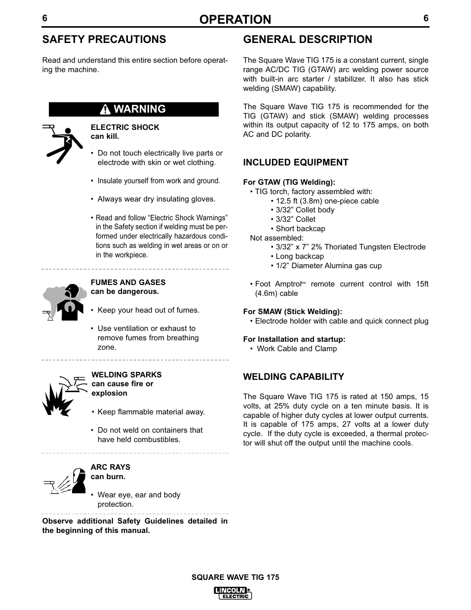 Operation, General description, Safety precautions | Warning | Lincoln Electric IM605 SQUARE WAVE TIG 175 User Manual | Page 13 / 31