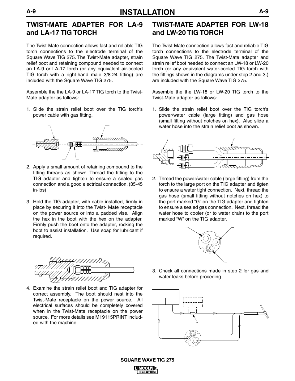 Installation, Twist-mate adapter for la-9 and la-17 tig torch, Twist-mate adapter for lw-18 and lw-20 tig torch | Square wave tig 275, Completed assembly | Lincoln Electric IM609 SQUARE WAVE TIG 275 User Manual | Page 16 / 46