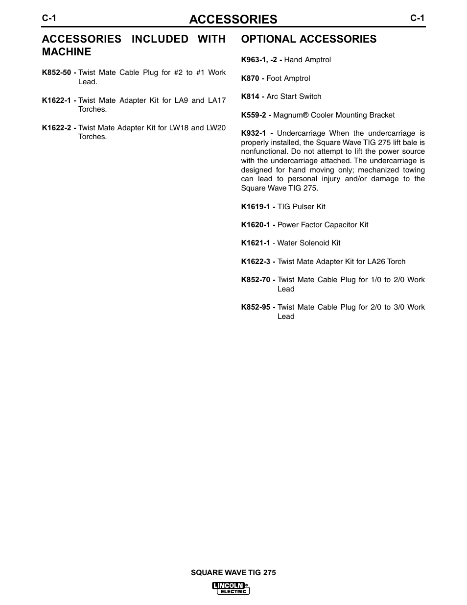 Accessories, Accessories included with machine, Optional accessories | Lincoln Electric IM609 SQUARE WAVE TIG 275 User Manual | Page 29 / 46